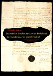 Omslag van Bernardus Bucho Aytta van Swichum