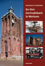 Omslag van De Sint-Gertrudiskerk in Workum