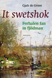 Omslag van Ut it Swetshok