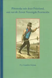Omslag van Pittoreske reis door Friesland, een van de Zeven Verenigde Provinciën