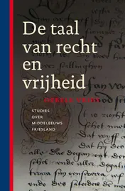 Omslag van De taal van recht en vrijheid