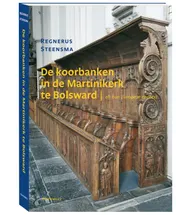 Omslag van Martinikerk te Bolsward en hun Europese context