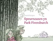 Omslag van Speurnoazen yn Park Fiversburch