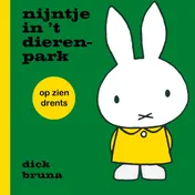 Omslag van nijntje in 't dierenpark op zien Drents