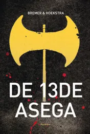 Omslag van De trettjinde asega