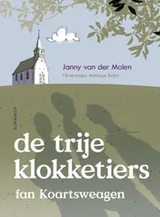 Omslag van De trije klokketiers fan Koartsweagen