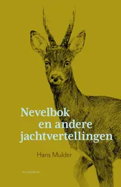 Omslag van Nevelbok en andere jachtvertellingen