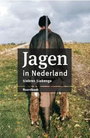 Omslag van Jagen in Nederland (herziene editie)