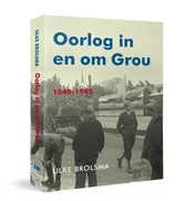 Omslag van Oorlog in en om Grou