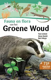 Omslag van Fauna en flora van het Groene Woud