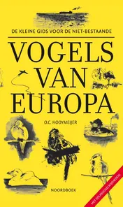 Omslag van De Kleine Gids voor de niet-bestaande vogels van Europa