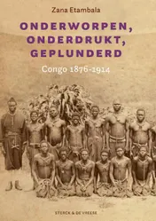 Omslag van Onderworpen, onderdrukt, geplunderd