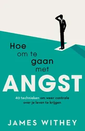 Omslag van Hoe om te gaan met angst