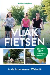 Omslag van Vlak fietsen in de Ardennen en Wallonië