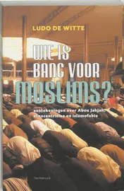 Omslag van Wie is bang voor moslims?