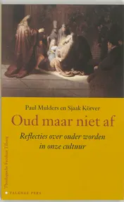 Omslag van Oud maar niet af