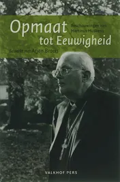 Omslag van Opmaat tot eeuwigheid