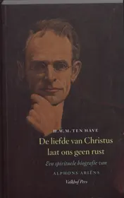 Omslag van De liefde van Christus laat ons geen rust