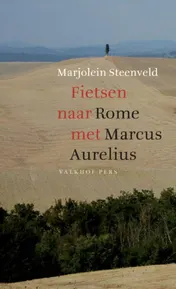 Omslag van Fietsen naar Rome met Marcus Aurelius