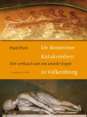 Omslag van De Romeinse Katakomben in Valkenburg