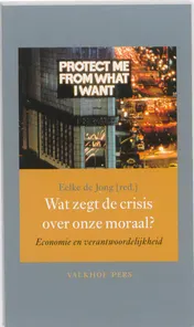 Omslag van Wat zegt de crisis over onze moraal?