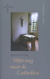 Omslag van Mijn weg naar de Catholica