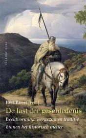 Omslag van De last der geschiedenis