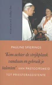 Omslag van ‘Kom achter de stijkplank vandaan en gebruik je talenten’