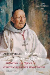 Omslag van Hoge idealen, nederige aanvaarding