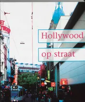Omslag van Hollywood op straat