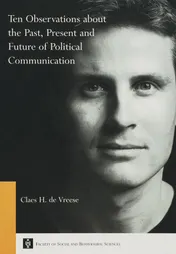 Omslag van Ten Observations about the Past, Present and Future of Political Communication