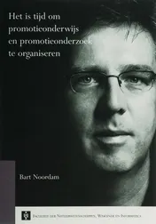 Omslag van Het is tijd om promotieonderwijs en promotieonderzoek te organiseren