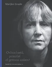 Omslag van Onbeschaafd, primitief of gewoon anders?