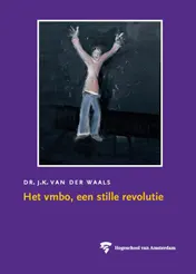 Omslag van Het vmbo, een stille revolutie