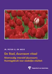 Omslag van De Stad, duurzaam vitaal