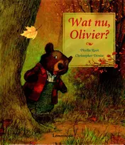 Omslag van Wat nu, Olivier?