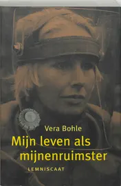Omslag van Mijn leven als mijnenruimster