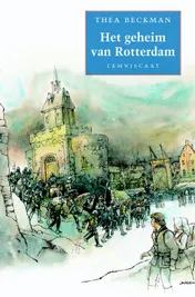 Omslag van Het geheim van Rotterdam