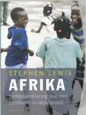 Omslag van Afrika Liefdesverklaring aan een continent in doodsnood