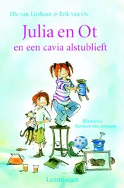 Omslag van Julia en Ot en een cavia alstublieft