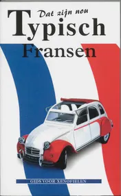 Omslag van Dat zijn nou typisch Fransen