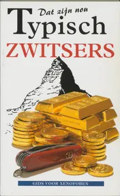 Omslag van Dat zijn nou typisch Zwitsers
