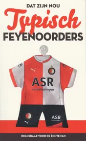 Omslag van Dat zijn nou typisch Feyenoorders