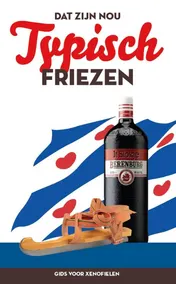 Omslag van Dat zijn nou typisch Friezen