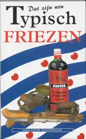 Omslag van Dat zijn nou typisch Friezen
