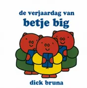 Omslag van de verjaardag van Betje Big