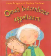 Omslag van Oma's huizenhoge appeltaart