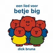 Omslag van Een lied voor Betje Big