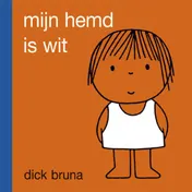 Omslag van Mijn hemd is wit