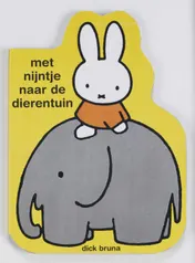 Omslag van Met Nijntje naar de dierentuin